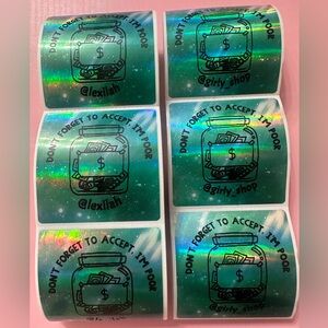 50 ct. Green Holographic “DON’T FORGET TO ACCEPT, I’M POOR” Money Jar Stickers